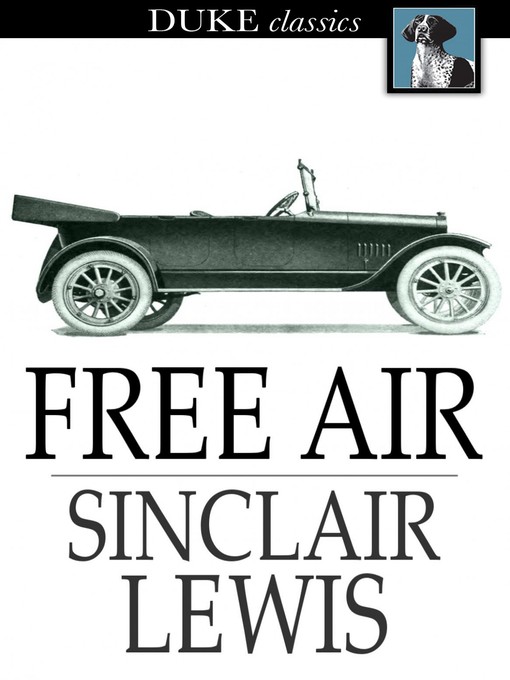 Title details for Free Air by Sinclair Lewis - Wait list